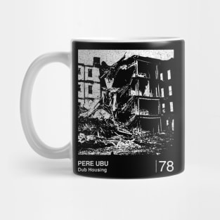 Pere Ubu / Minimalist Graphic Design Fan Artwork Mug